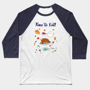 Thanksgiving dinner Baseball T-Shirt